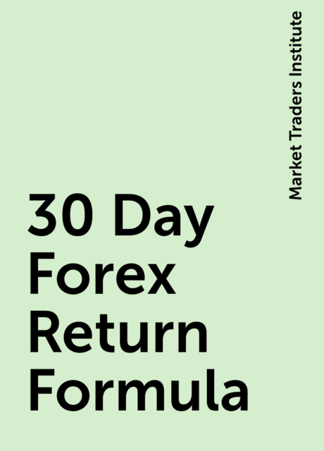 30 Day Forex Return Formula