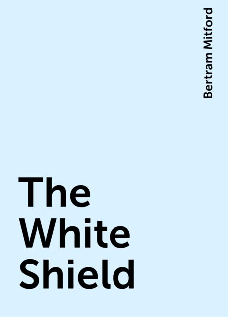 The White Shield