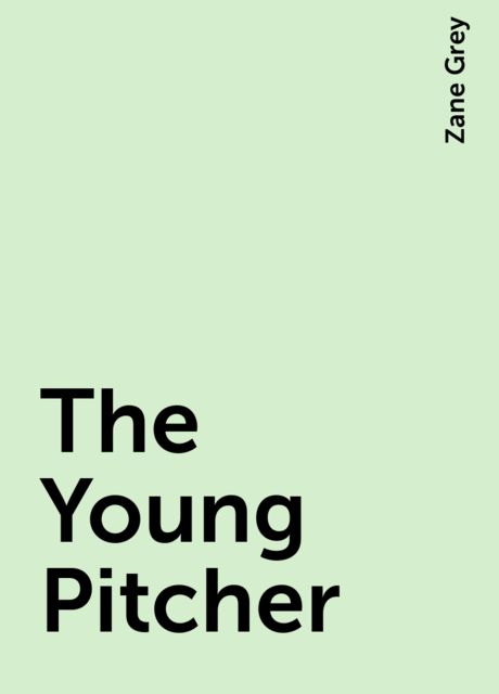 The Young Pitcher