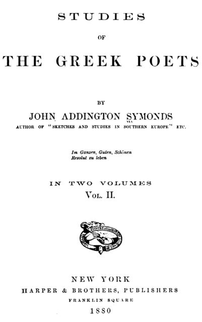 Studies of the Greek Poets (Vol 2 of 2)