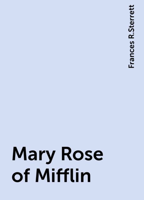 Mary Rose of Mifflin