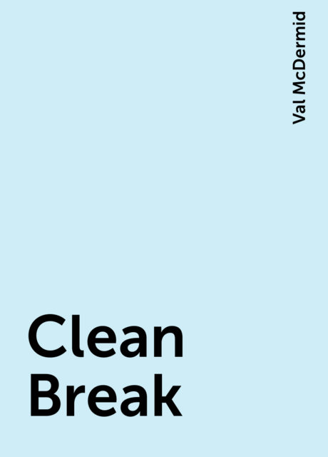 Clean Break