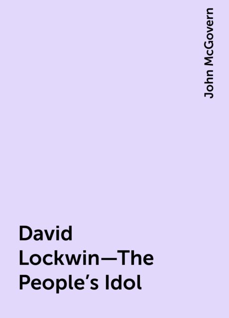 David Lockwin—The People's Idol