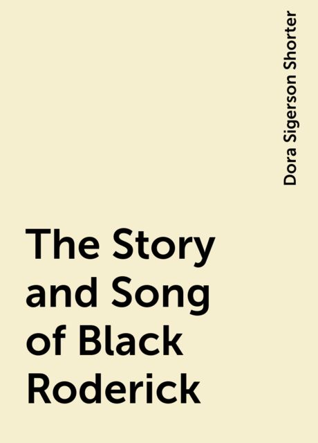 The Story and Song of Black Roderick