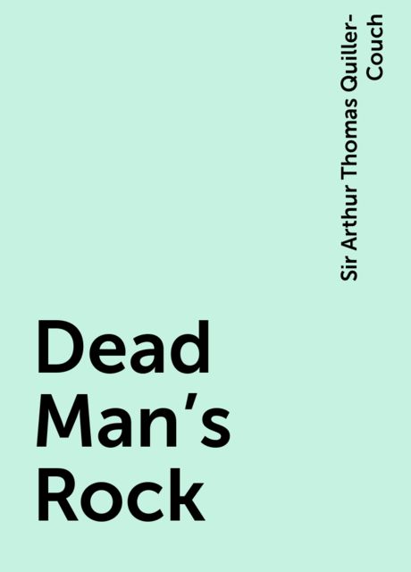 Dead Man's Rock