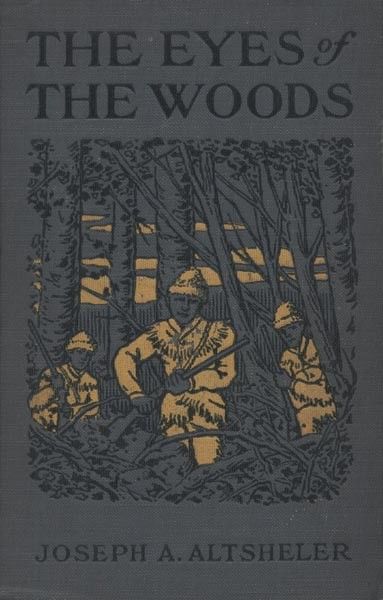 The Eyes of the Woods / A story of the Ancient Wilderness