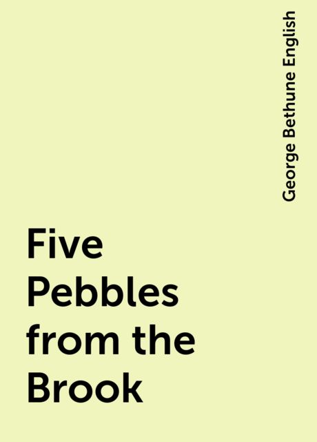 Five Pebbles from the Brook