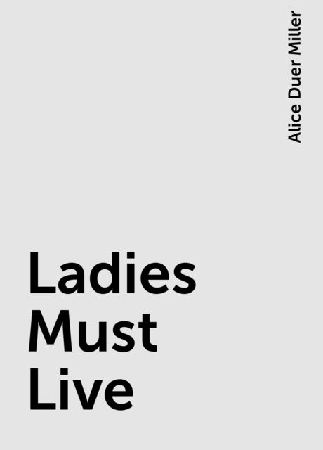 Ladies Must Live