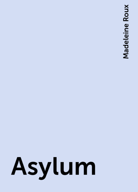 Asylum