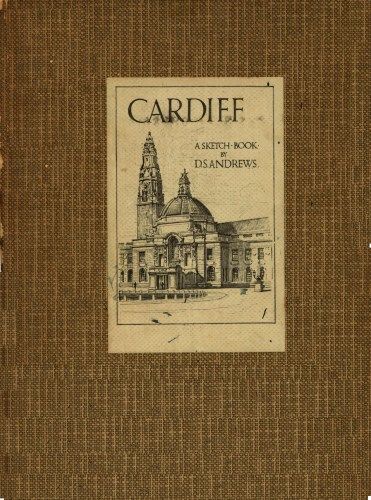 Cardiff; A Sketch-Book
