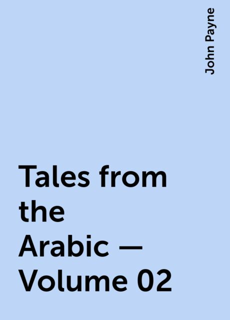Tales from the Arabic — Volume 02