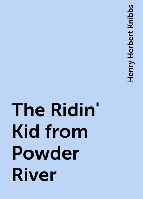 The Ridin' Kid from Powder River