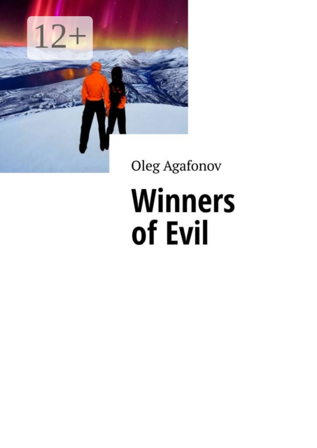 Winners of Evil