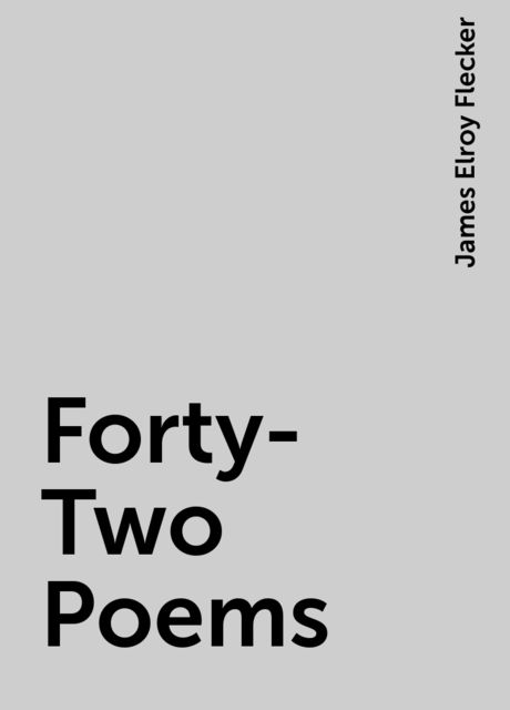 Forty-Two Poems