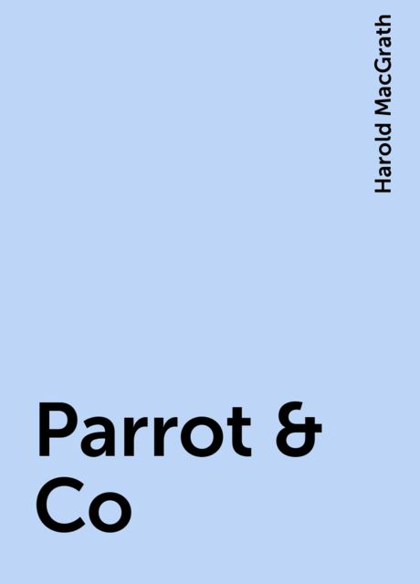 Parrot & Co