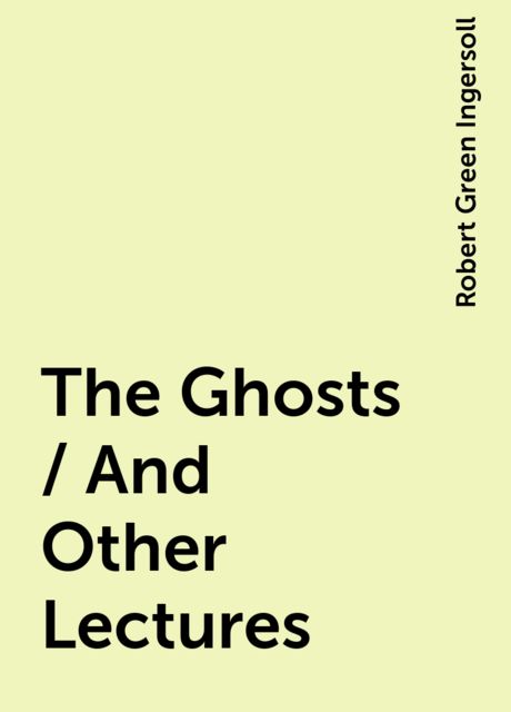 The Ghosts / And Other Lectures