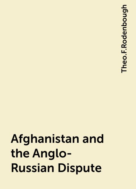Afghanistan and the Anglo-Russian Dispute