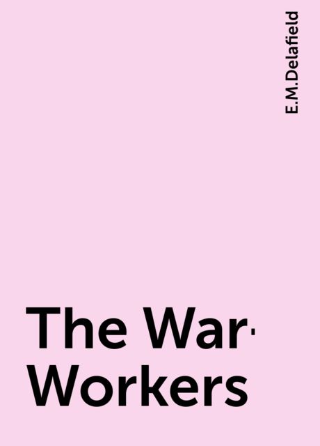 The War-Workers
