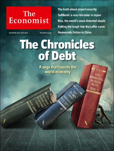 The Economist. Thursday, November 12, 2015. The Chronicles of Debt