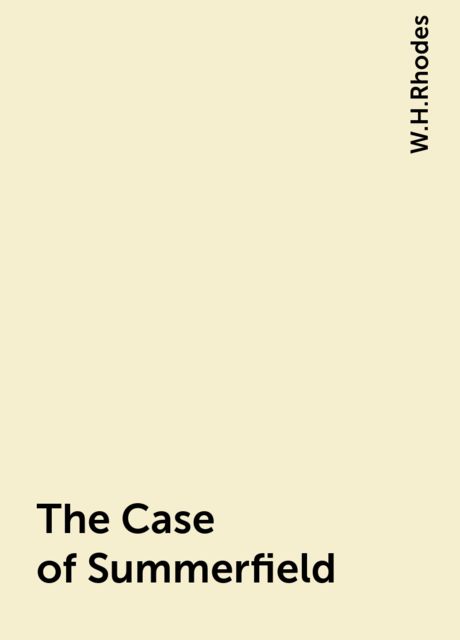 The Case of Summerfield