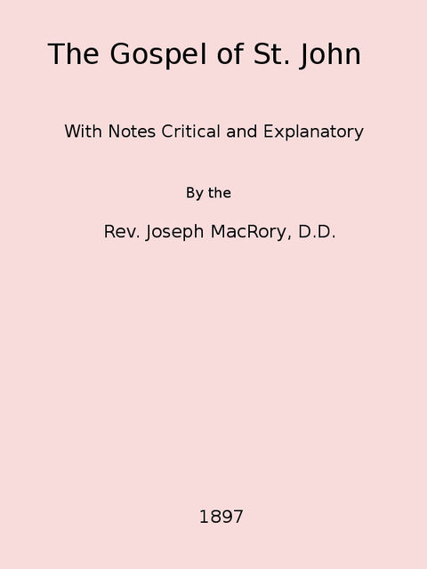 The Gospel of St. John