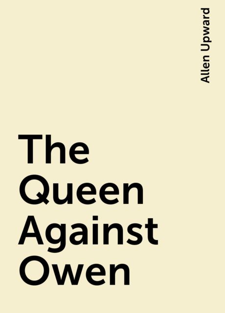 The Queen Against Owen