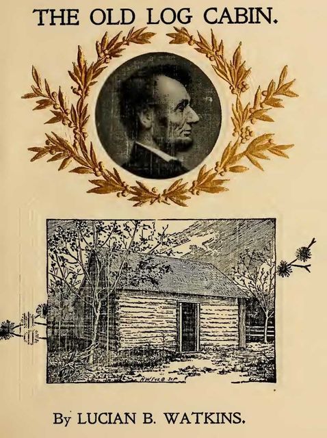 The Old Log Cabin