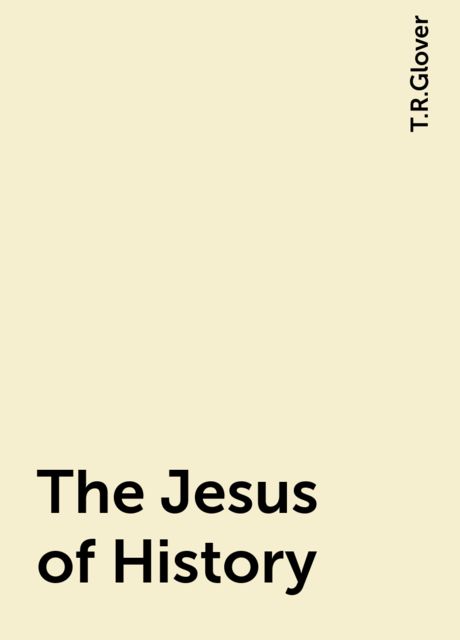 The Jesus of History