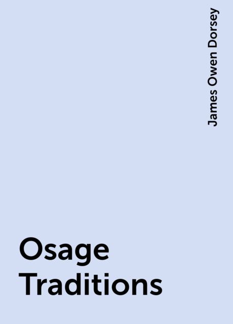 Osage Traditions