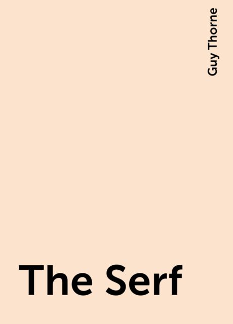 The Serf