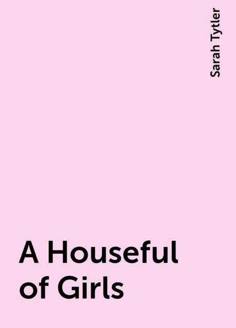 A Houseful of Girls