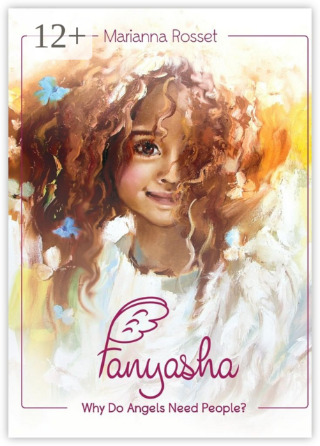 Fanyasha: Why Do Angels Need People?