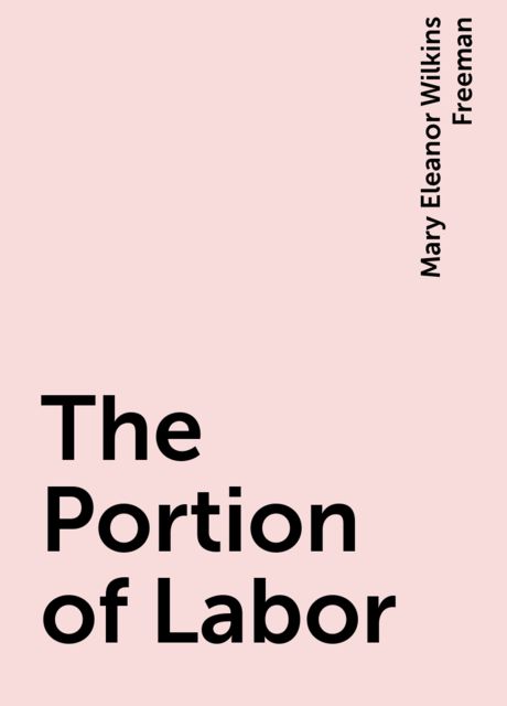 The Portion of Labor