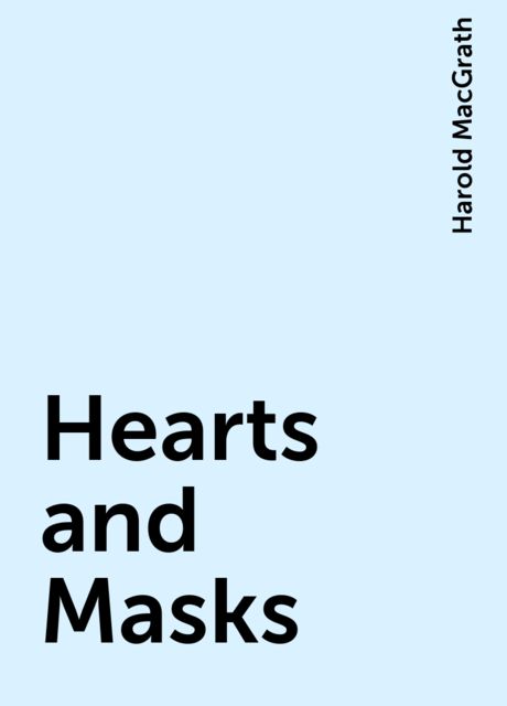 Hearts and Masks