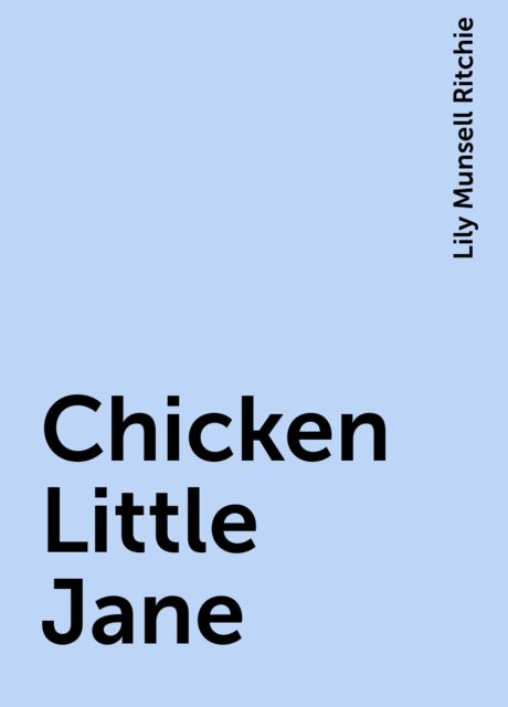 Chicken Little Jane