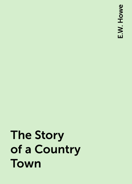 The Story of a Country Town