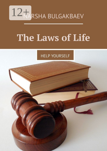 The Laws of Life. Help yourself