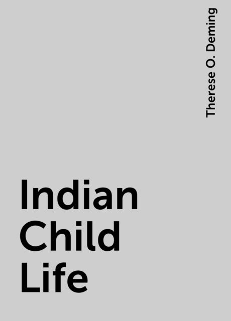 Indian Child Life