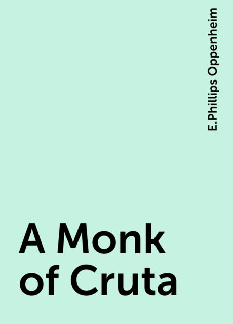 A Monk of Cruta