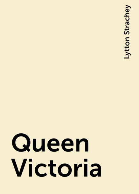 Queen Victoria
