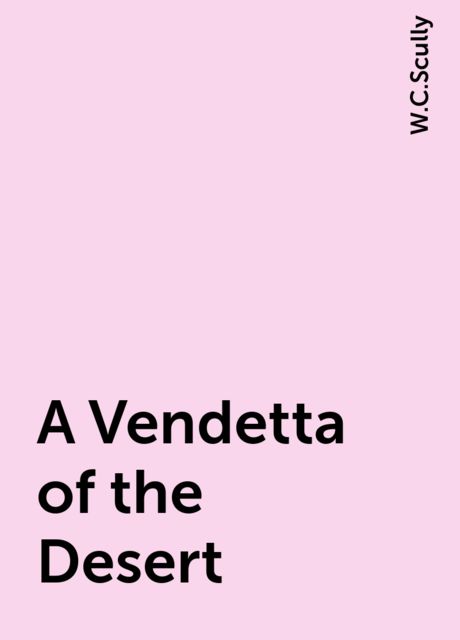 A Vendetta of the Desert