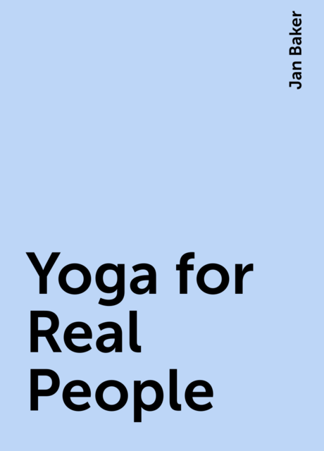 Yoga for Real People