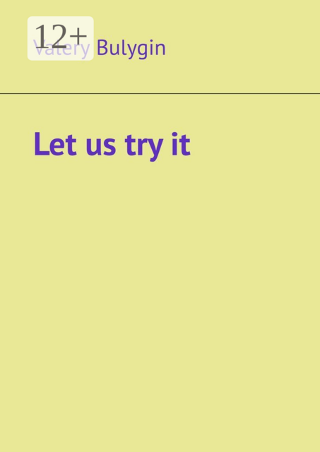 Let us try it