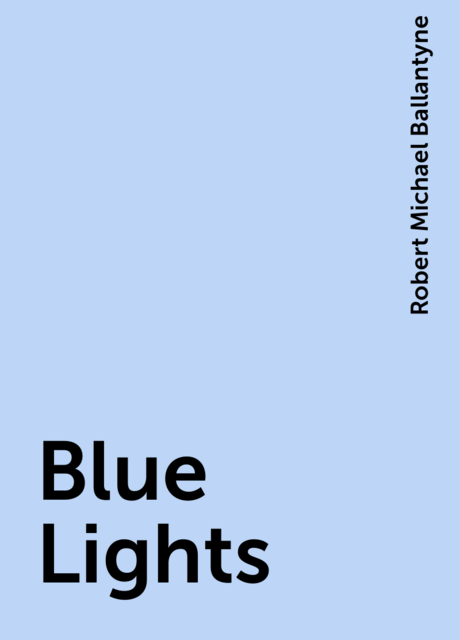 Blue Lights