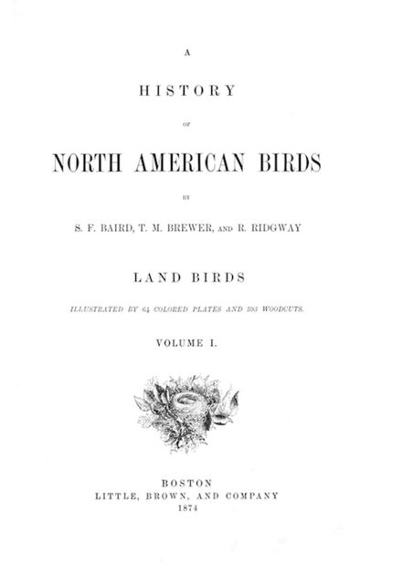 A History of North American Birds, Land Birds – Volume 1