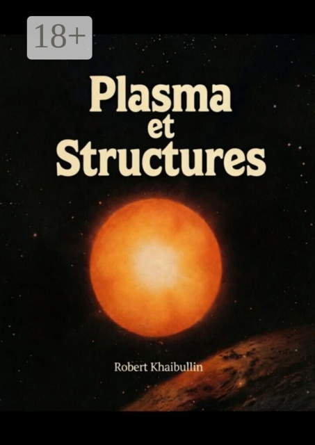 Plasma et structures