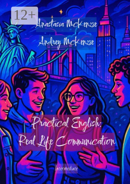 Practical English: Real Life Communication