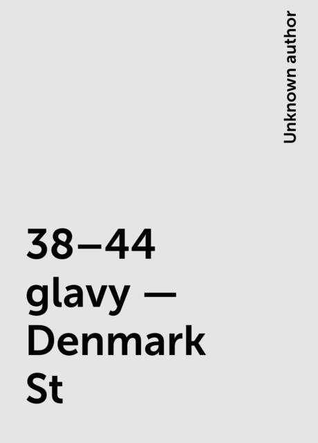 38–44 glavy – Denmark St