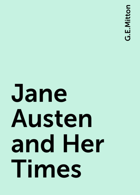 Jane Austen and Her Times