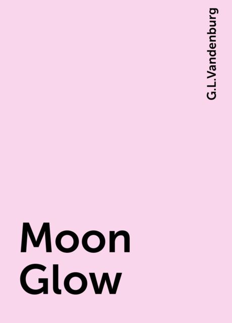 Moon Glow